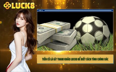 Tiền Cỏ Là Gì? Tham Khảo LUCK8 Để Biết Cách Tính Chính Xác